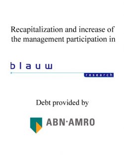 Blauw Research recapitalization and increase of management participation