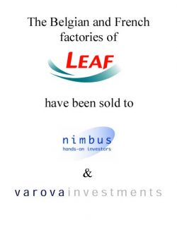 Leaf sold two factories (France & Belgium) to Nimbus & Varova